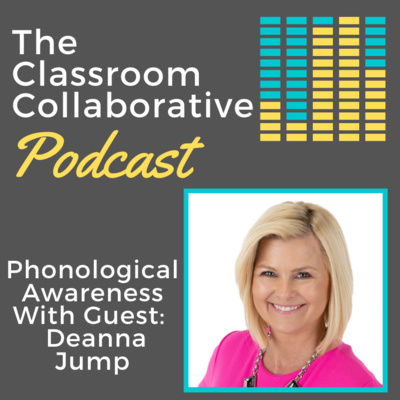 Phonological Awareness with Special Guest Deanna Jump