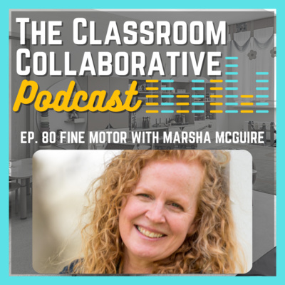 Fine Motor with Marsha McGuire