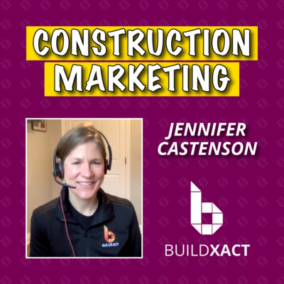 EP 42 Social Media Construction Marketing w/ Buildxact