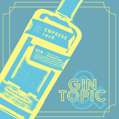 Gin & Topic : Empress