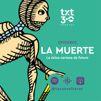 TxT 3.0 - LA MUERTE