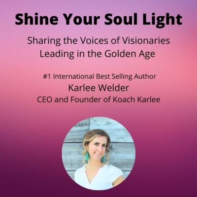 Shine Your Soul Light