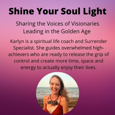 Shine Your Soul Light
