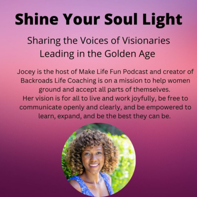 Shine Your Soul Light
