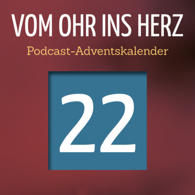 Adventskalender - Türchen 22 episode artwork