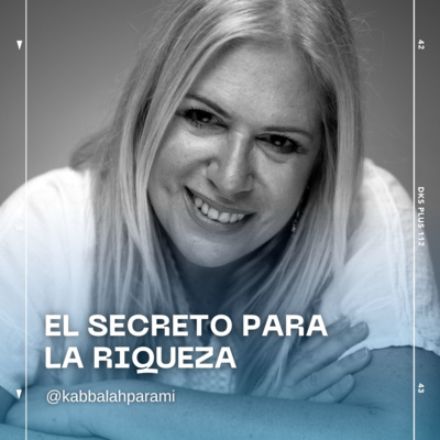 EL SECRETO PARA LA RIQUEZA episode artwork