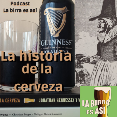 4# La historia de la cerveza.
