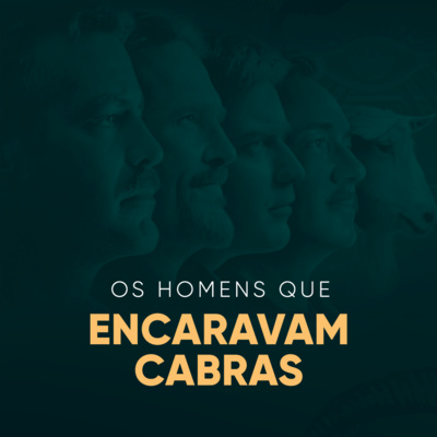 Os Homens que Encaravam Cabras | Daniel Lopez Podcast #07 episode artwork
