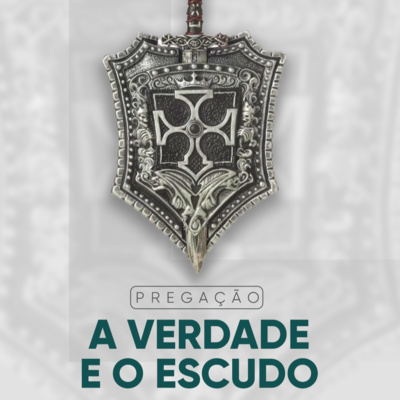 Palavra de Domingo | A verdade e o escudo | Daniel Lopez Podcast #25 episode artwork