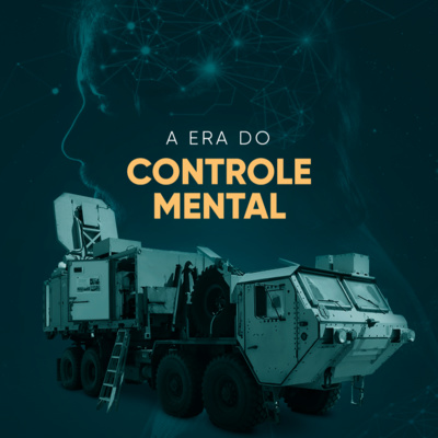 A Era do Controle Mental | Daniel Lopez Podcast #04