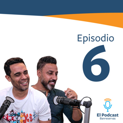 El Podcast Banreservas