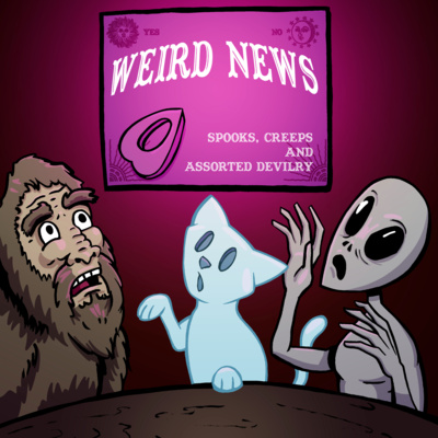 Weird News w/ Laura, Rick, & Walter episode artwork