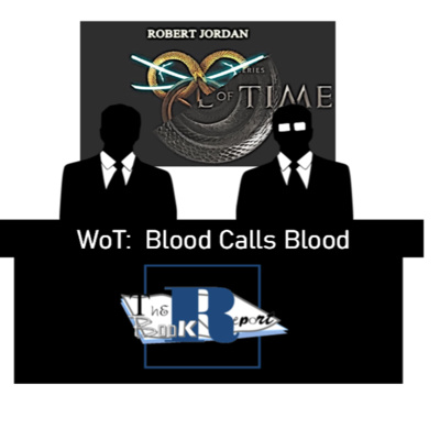 S4E4: WoT: Blood Calls Blood