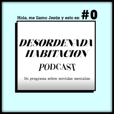 Desordenada habitación