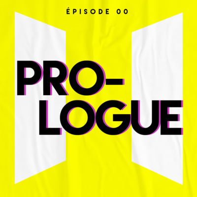 [EPISODE 00 : PROLOGUE – PARTIE 2]