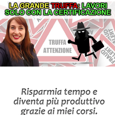 EP 111 - La grande truffa: lavori solo con la certificazione episode artwork