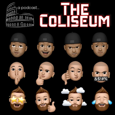 Ep. 1 - Welcome to The Coliseum episode artwork
