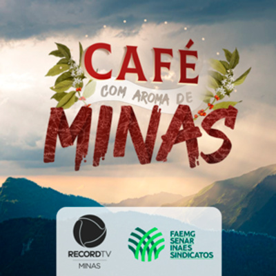 EP 1: A História do Café - Café com Aroma de Minas