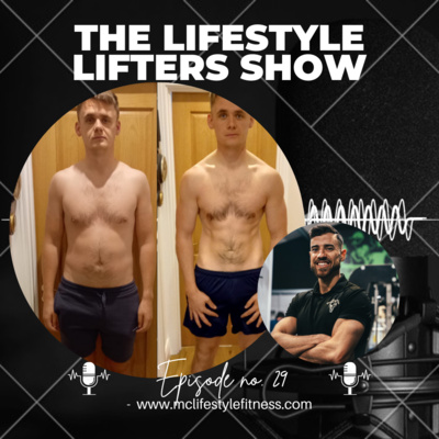 #29: How Alan McEvoy Dropped 5% Bodyfat Working 55 Hours A Week episode artwork