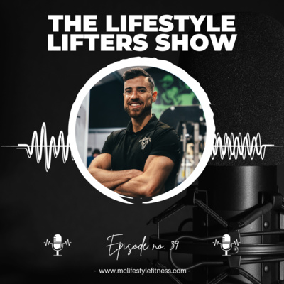 #39: Colm Conneely on Squatting 140Kg, Building Muscle & Losing Fat while working 50+ Hours a Week episode artwork