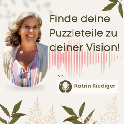 #12 - Auf welches Konto zahlst du im Moment ein? Finde deine Puzzleteile zu deiner Vision!