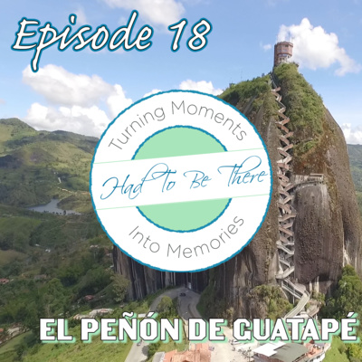 018 | El Peñón de Guatapé