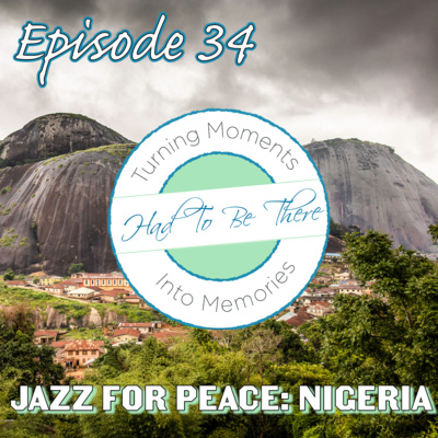 034 | Jazz for Peace: Nigeria