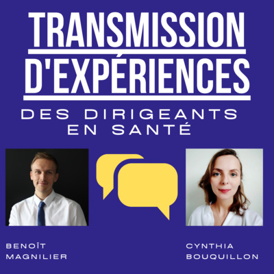 Échange avec Benoît Maniglier, Dirigeant d'un organisme de protection sociale - Épisode n°3