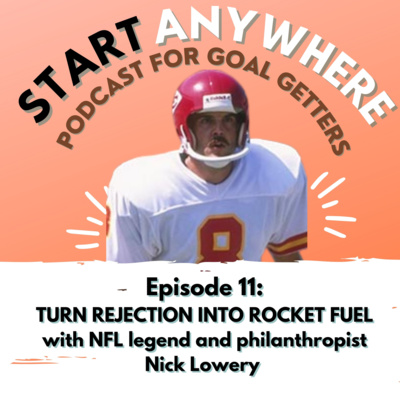 Start Anywhere: Podcast for Goal Getters