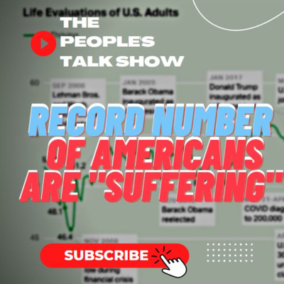 (Gallup Poll) More Americans Are "Suffering" Than In 2008's Recession | RTD Live Talk episode artwork