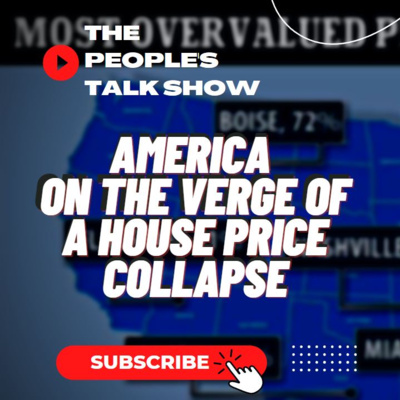America On The Verge Of A House Price Collapse | RTD Live Talk episode artwork