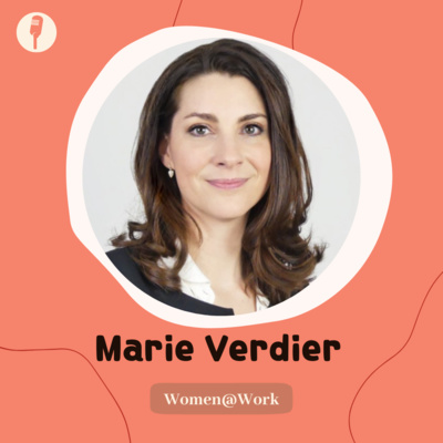 Marie Verdier, Associée dans un cabinet de Conseil en Stratégie- Oser faire des choix alignés avec soi-même et ses valeurs Marie Verdier, Associée dans un cabinet de Conseil en Stratégie- Oser faire des choix alignés avec soi-même et ses valeurs