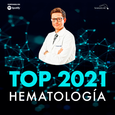 TOP 2021: Hematología episode artwork