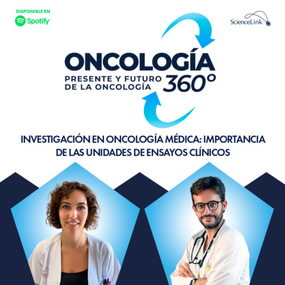 Investigación en oncología médica: Importancia de las unidades de ensayos clínicos episode artwork