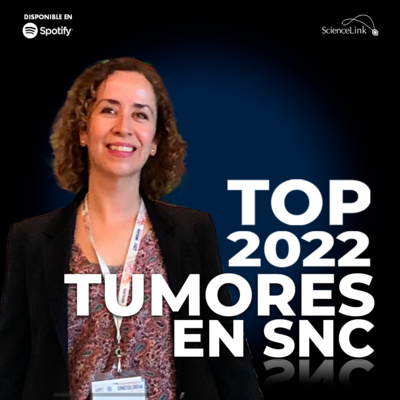 TOP 2022: Tumores en SNC episode artwork