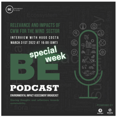 Ep 16 - Interview with Hugo Costa - CWW Relevance and Impacts