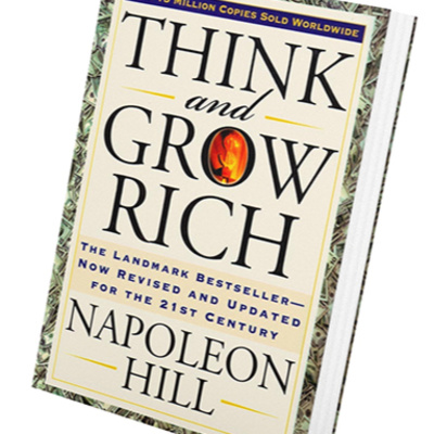Think and Grow Rich: A Book Review