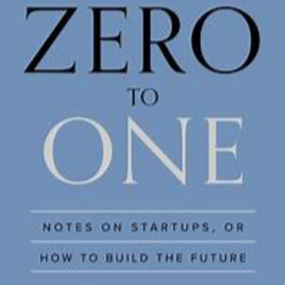 Zero to One: A Book Review