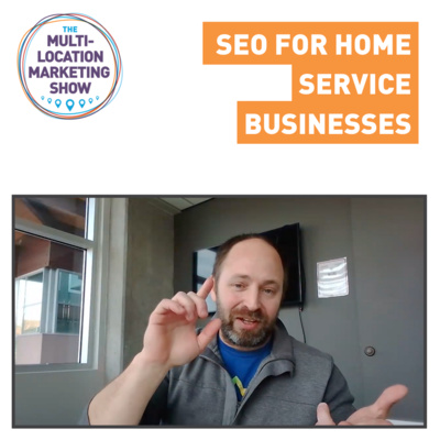 Conversion Strategies for Home Service Businesses w/ Guest Robert Ducharme of Routezilla