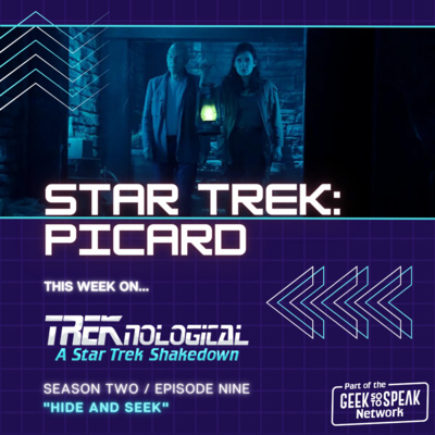 MISSION 010 - Star Trek: Picard - “Hide and Seek” w/ Special Guest FrankRamblings!