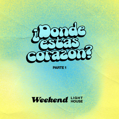 ¿Dónde estas corazón? (parte 1) - LIGHTHOUSE episode artwork