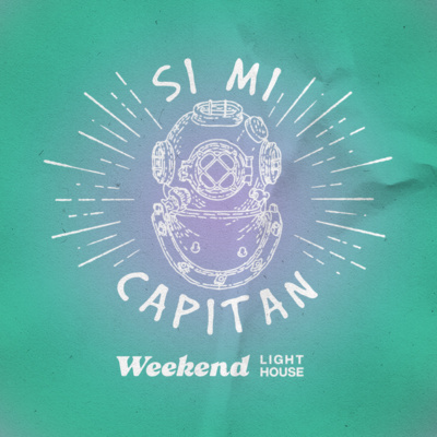Si Mi Capitán - LIGHTHOUSE (mensaje) episode artwork