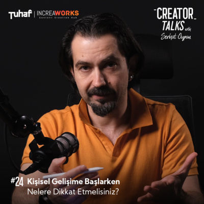 Serhat Oypan | Creator Talks