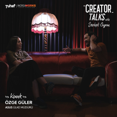 Serhat Oypan | Creator Talks