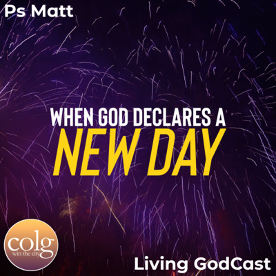 When God Declares A New Day - 1/2/2021 11AM episode artwork