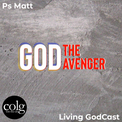God the Avenger - 10/9/2022 9AM episode artwork