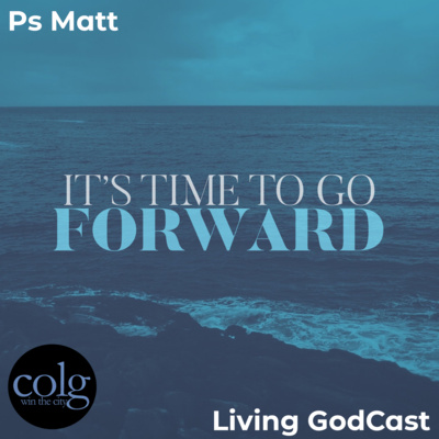 Vision Month 2023 (Week 1): It's Time to Go Forward - 1/1/2023 9AM episode artwork