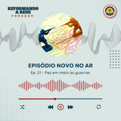 Reformando a Rede