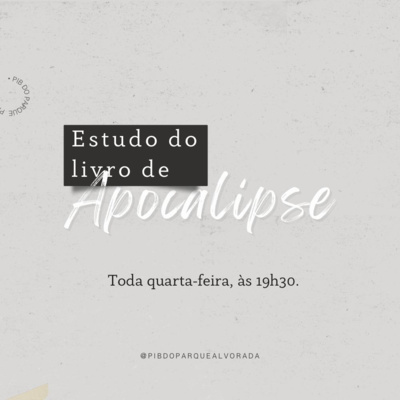 Estudo do livro de Apocalipse #01 episode artwork