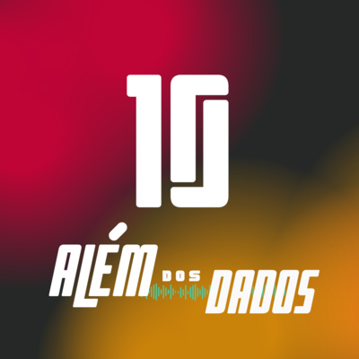 Além dos Dados